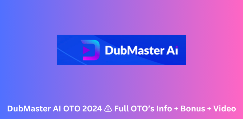 DubMaster AI OTO